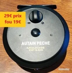 MOULINET MOUCHE AUTAIN PÊCHE MOD DF340